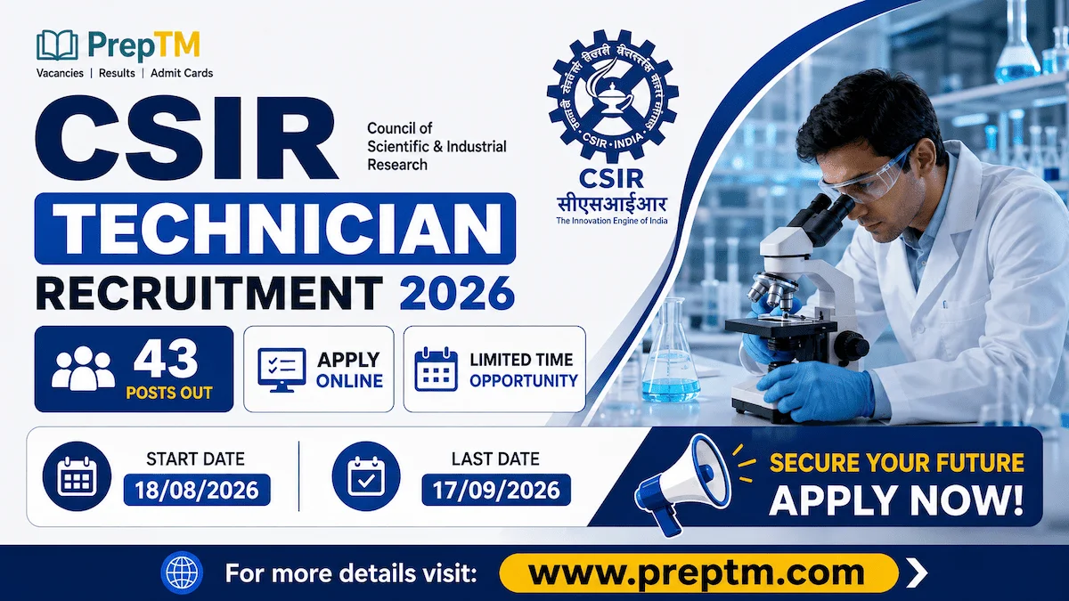 CSIR Technician Recruitment 2026: 43 Posts Out, Apply Online